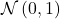 \mathcal{N}\left(0, 1\right)